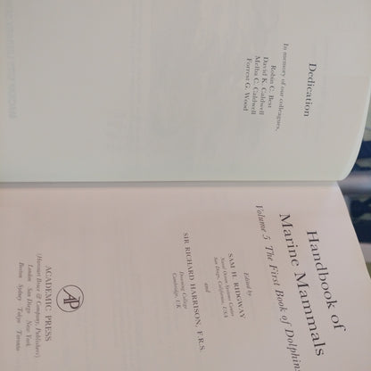 Handbook of Marine Mammals edited by Sam H. Ridgway and Sir Richard Harrison. First edition. Vol 5 The First Book of Dolphins.