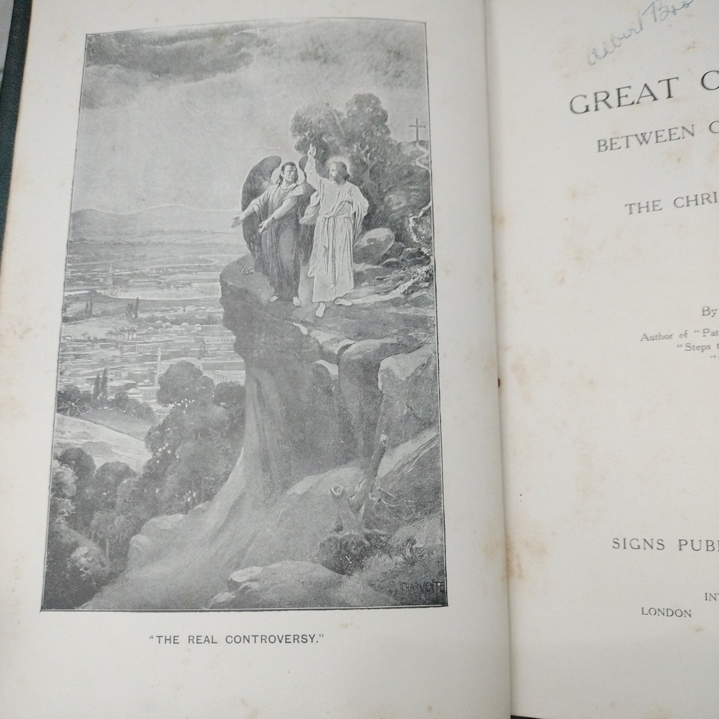 The Great Controversy between Christ and Satan during the Christian Dispensation. Ellen G. White. Late 1800?